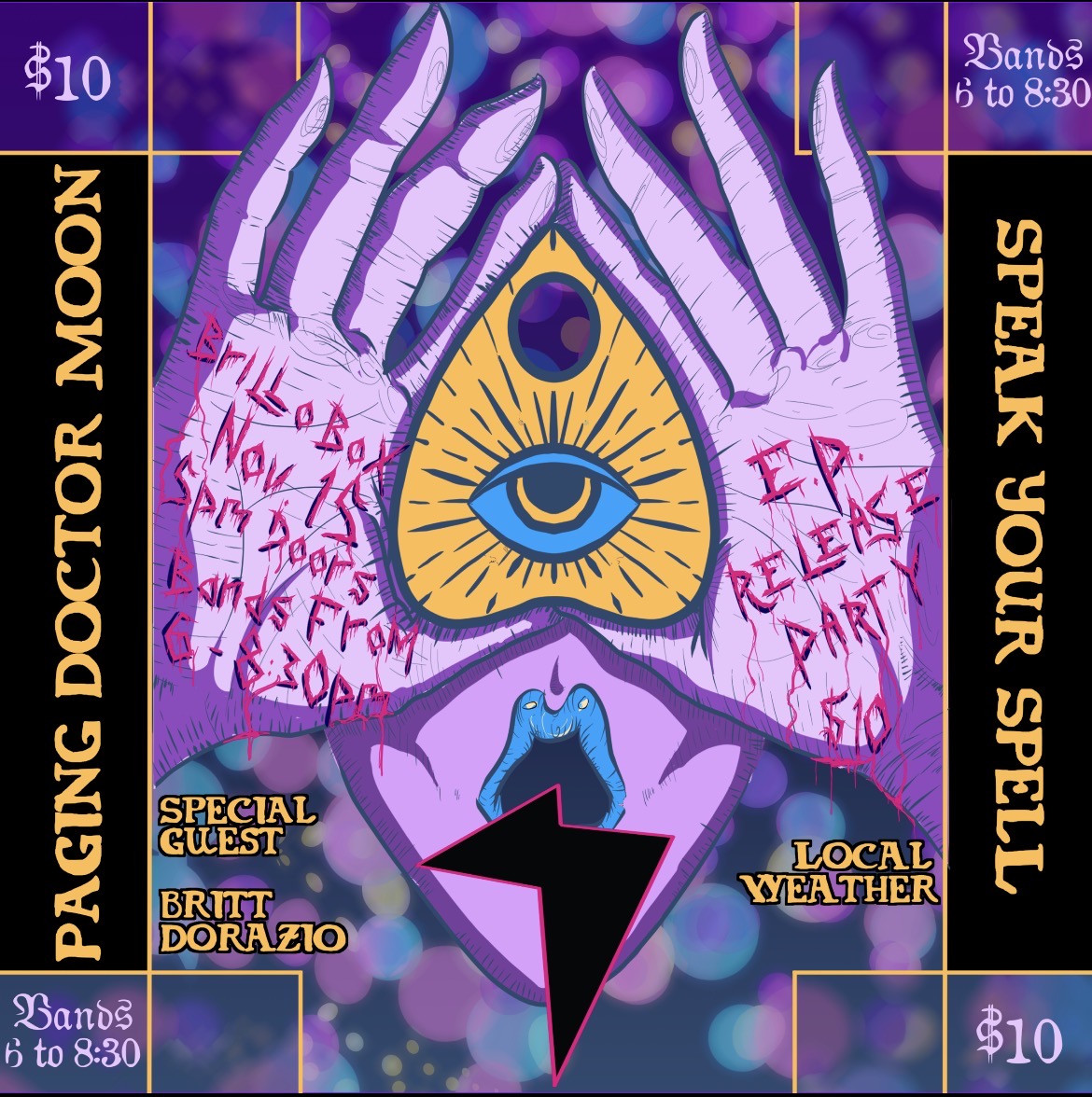 SUNDAY NOVEMBER 15TH 5PM DOORS/$10! PAGING DOCTOR MOON EP RELEASE W/ BRITT DORAZIO AND LOCAL WEATHER